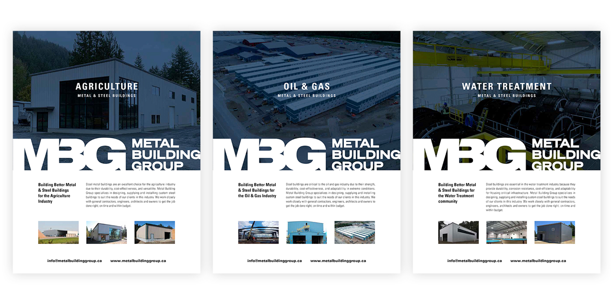 Three posters for Metal Building Group, each showing a large image and smaller facility photos for Agriculture, Oil & Gas, and Water Treatment metal and steel buildings, with company contact info at the bottom.